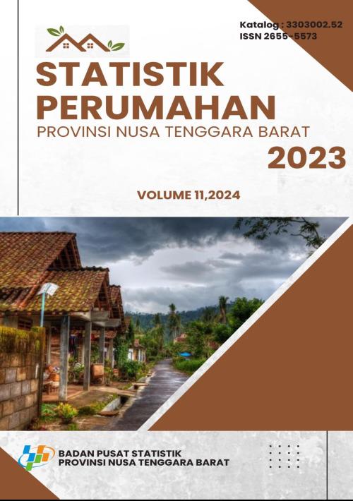 Statistics of Housing in Nusa Tenggara Barat Province 2023