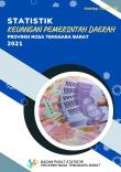 Financial Statistics Of Regional Government Of Nusa Tenggara Barat Province 2021