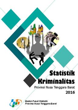 Statistik Kriminalitas Provinsi Nusa Tenggara Barat 2016