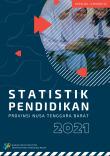 Statistik Pendidikan Provinsi Nusa Tenggara Barat 2021