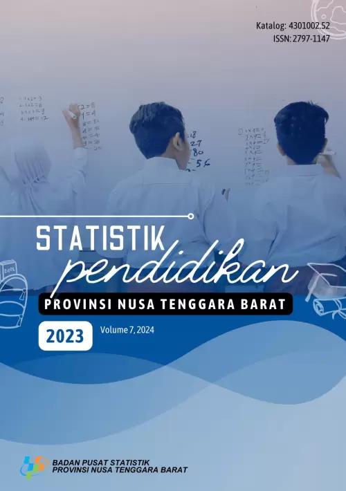 Statistik Pendidikan Provinsi Nusa Tenggara Barat 2023