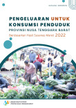 Pengeluaran untuk Konsumsi Penduduk Provinsi Nusa Tenggara Barat Berdasarkan Hasil Susenas Maret 2022